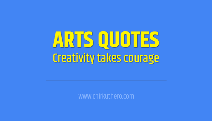 Arts Quotes